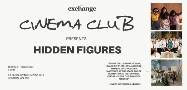 The Exchange I Cinema Club: Hidden Figures