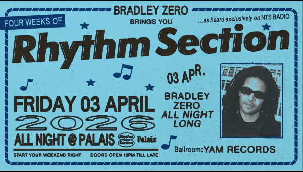 Bradley Zero brings you Rhythm Section 