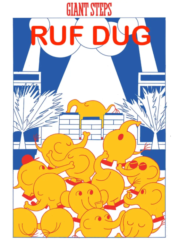 Ruf Dug x Giant Steps