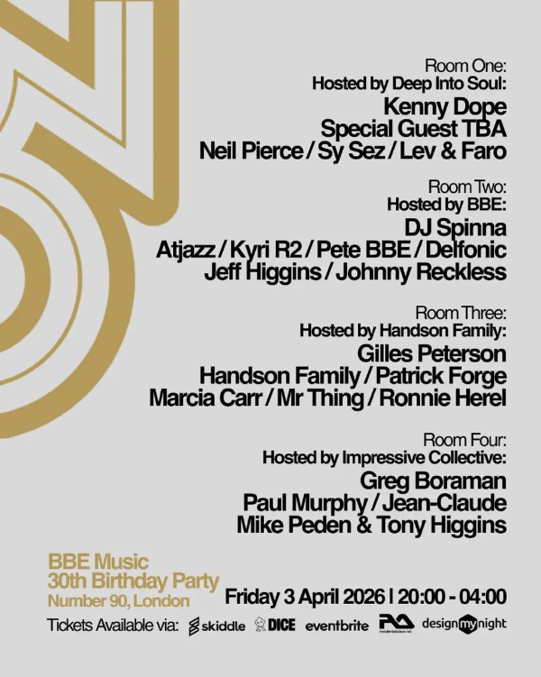 BBE Music's 30th Birthday Party Takeover